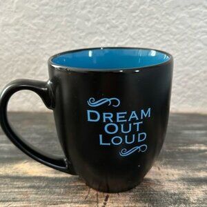 Black & Blue "Dream Out Loud" Ceramic Coffee Mug